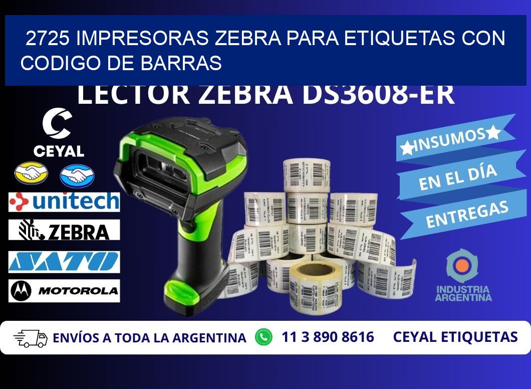 2725 impresoras zebra para etiquetas con codigo de barras