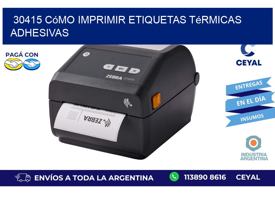 30415 cómo imprimir etiquetas térmicas adhesivas