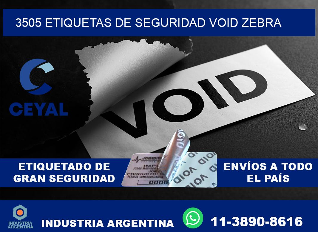 3505 etiquetas de seguridad void zebra
