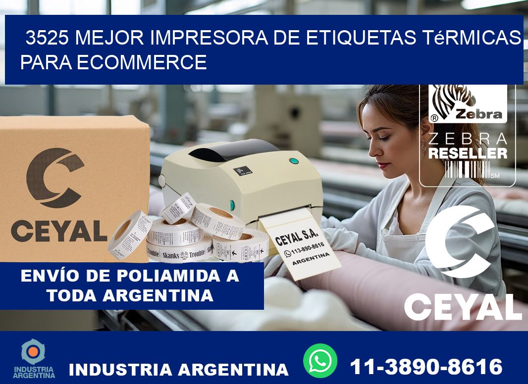 3525 mejor impresora de etiquetas térmicas para ecommerce