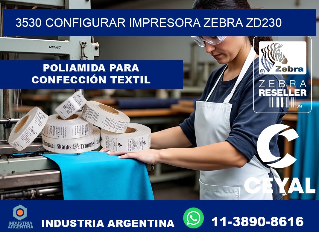 3530 configurar impresora zebra zd230