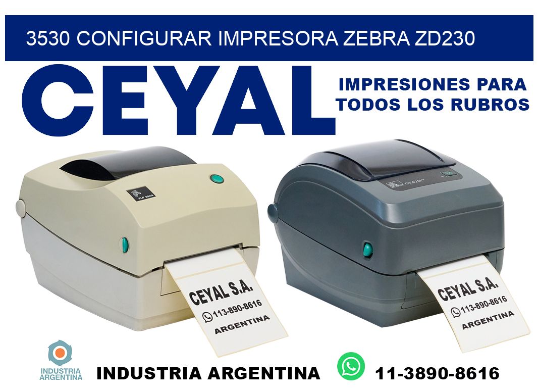3530 configurar impresora zebra zd230