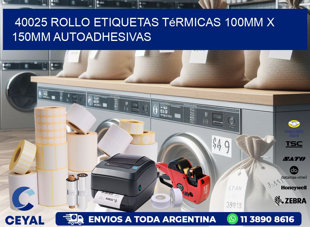 40025 Rollo Etiquetas Térmicas 100mm X 150mm Autoadhesivas