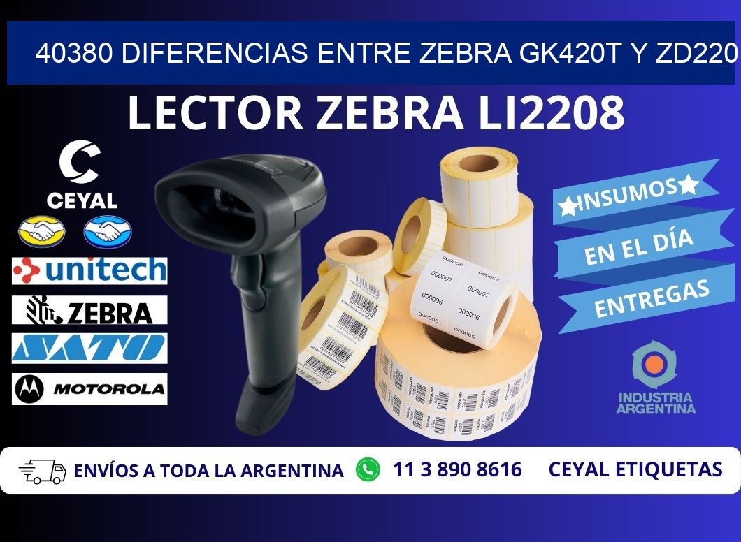 40380 diferencias entre zebra gk420t y zd220