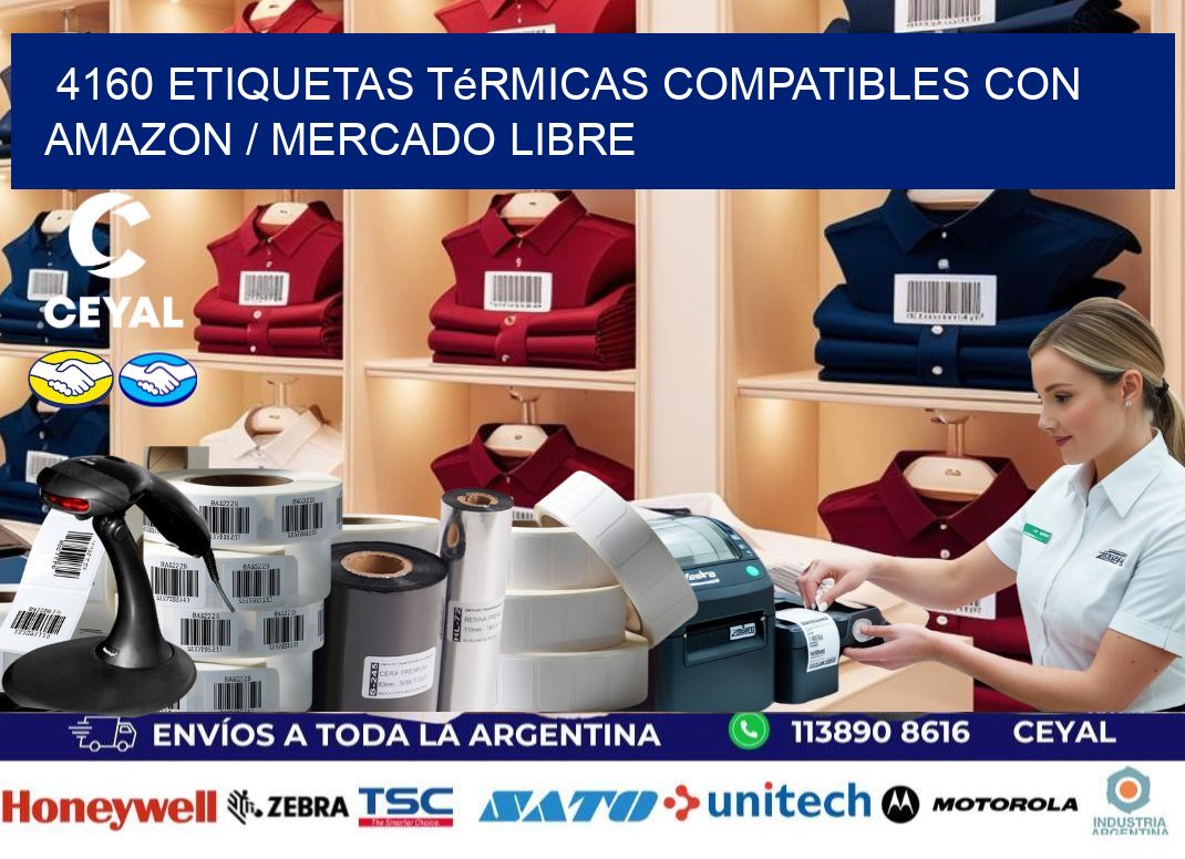 4160 etiquetas térmicas compatibles con Amazon / Mercado Libre