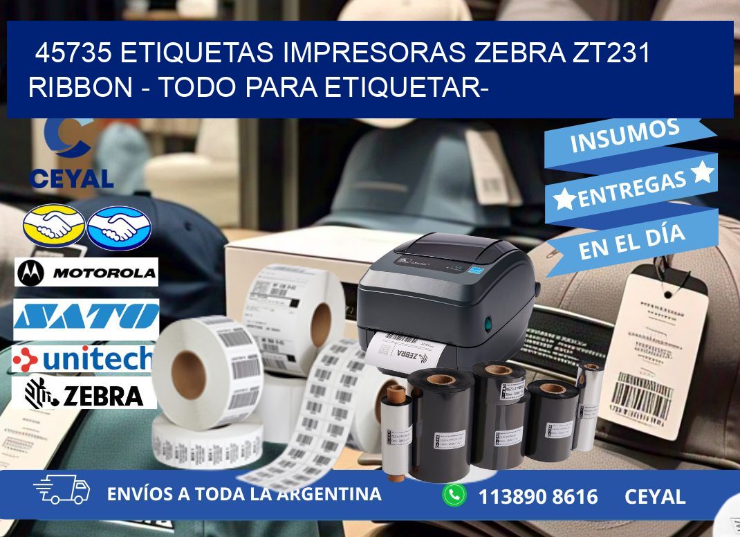 45735 etiquetas impresoras zebra zt231 ribbon - Todo para Etiquetar-
