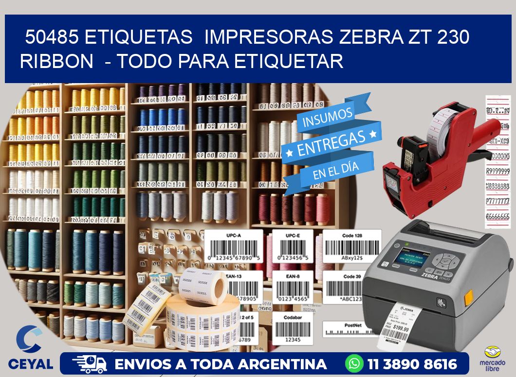 50485 etiquetas impresoras zebra zt 230 ribbon - Todo para Etiquetar
