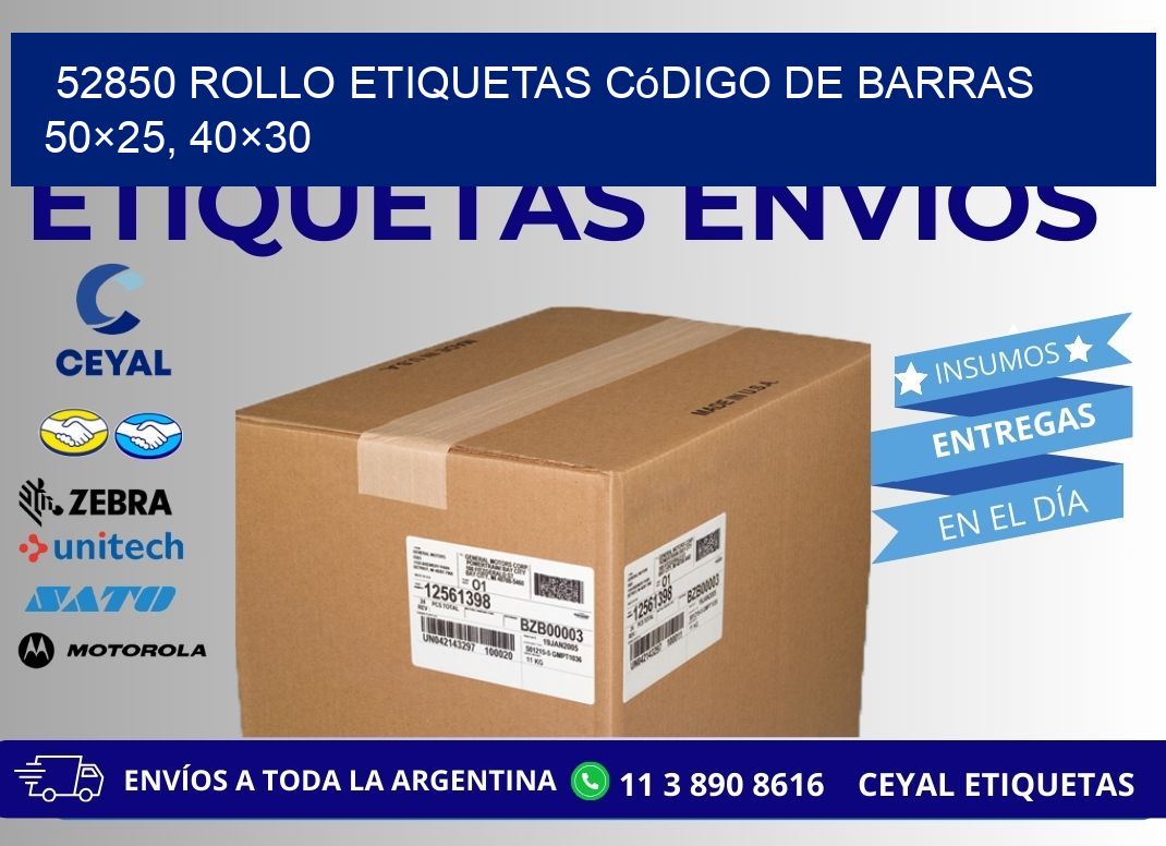 52850 rollo etiquetas código de barras 50×25, 40×30