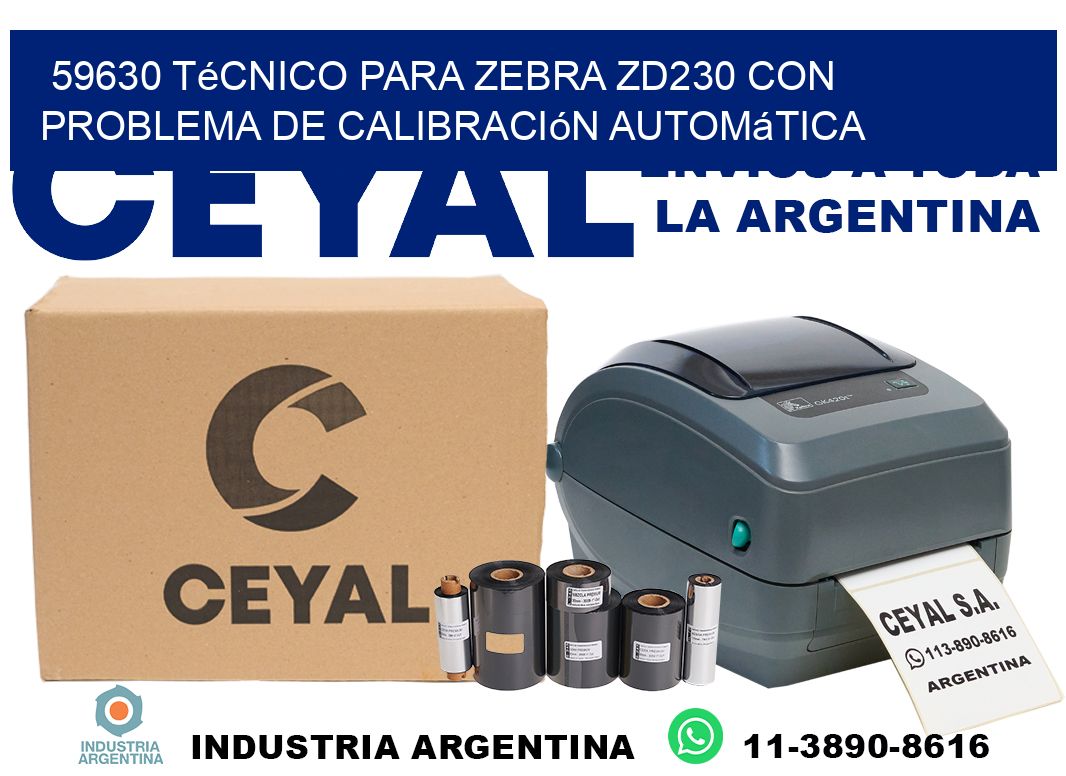 59630 técnico para zebra zd230 con problema de calibración automática