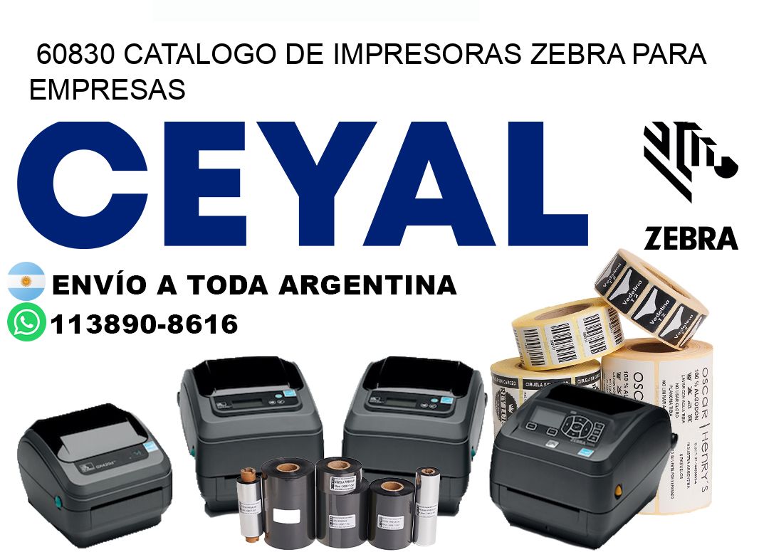 60830 catalogo de impresoras zebra para empresas