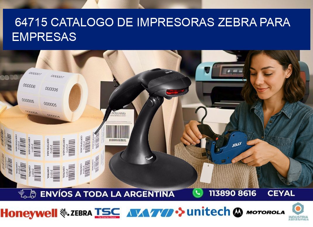 64715 catalogo de impresoras zebra para empresas