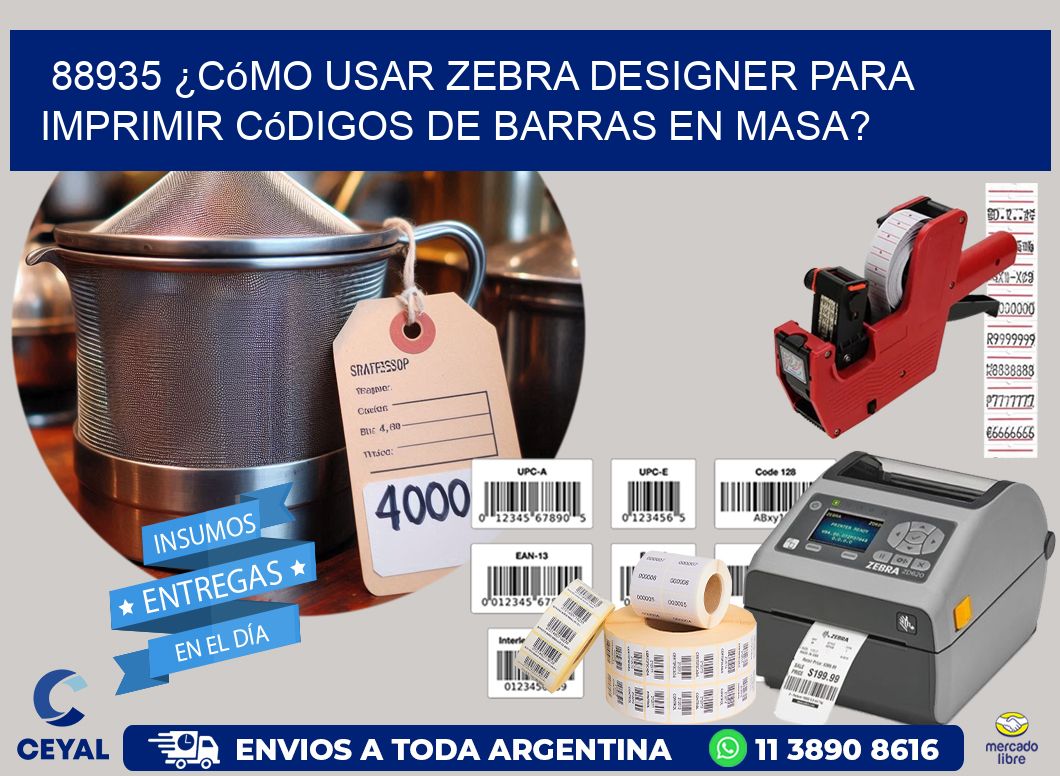 88935 ¿Cómo usar Zebra Designer para imprimir códigos de barras en masa?