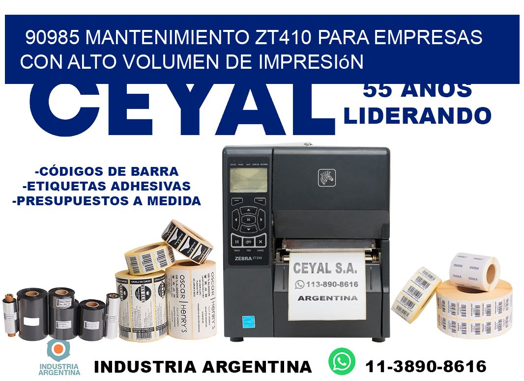 90985 mantenimiento zt410 para empresas con alto volumen de impresión
