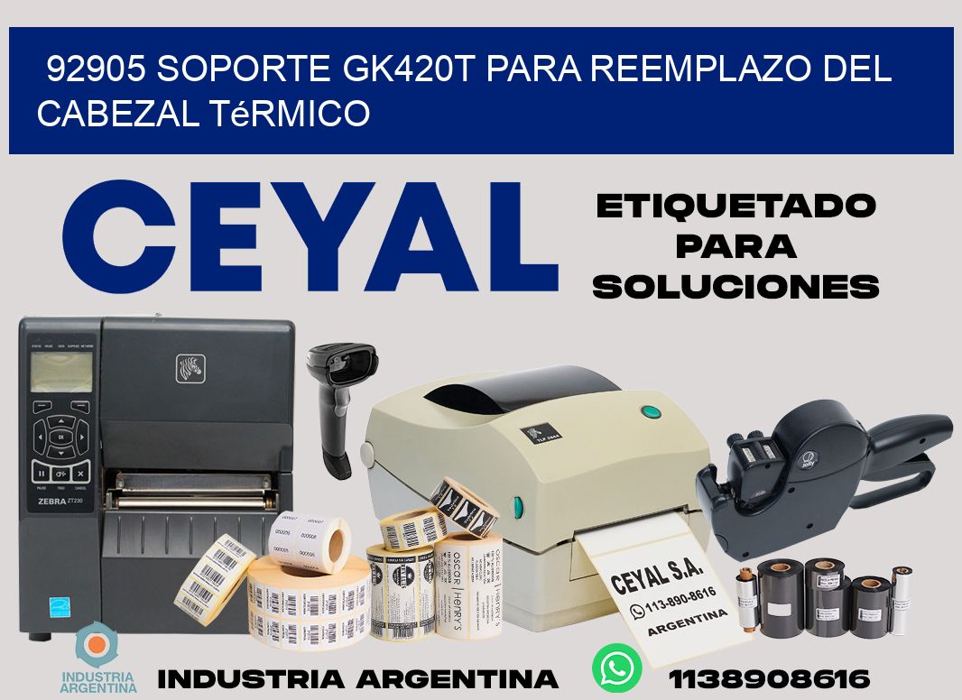 92905 soporte gk420t para reemplazo del cabezal térmico