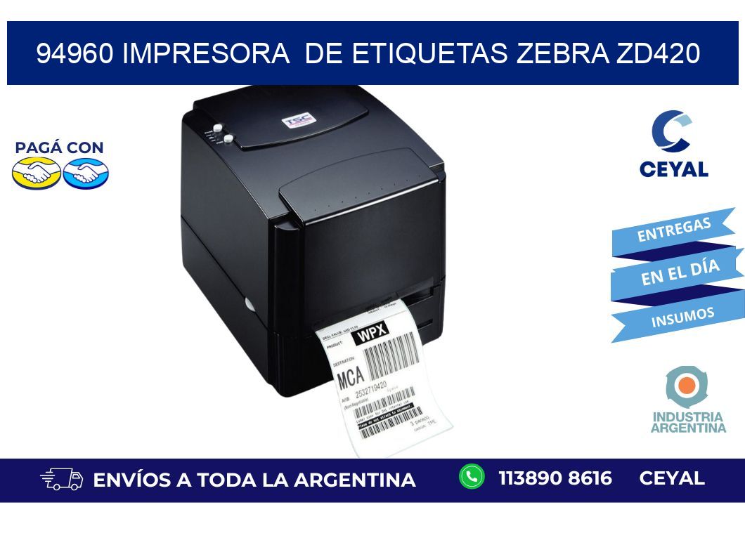94960 impresora  de etiquetas Zebra ZD420