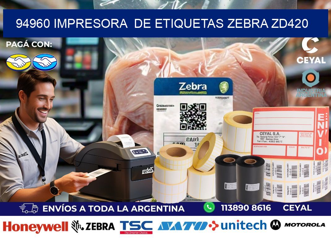 94960 impresora  de etiquetas Zebra ZD420