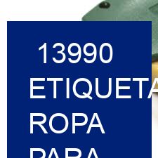 13990 Etiquetas ropa para uso comercial