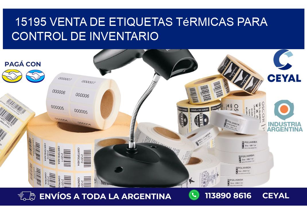 15195 venta de etiquetas térmicas para control de inventario