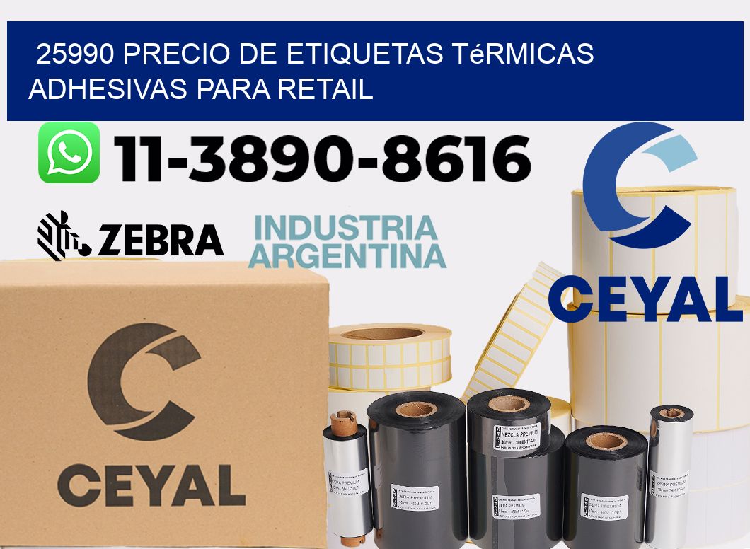 25990 precio de etiquetas térmicas adhesivas para retail