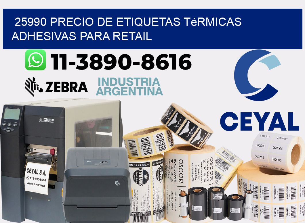 25990 precio de etiquetas térmicas adhesivas para retail