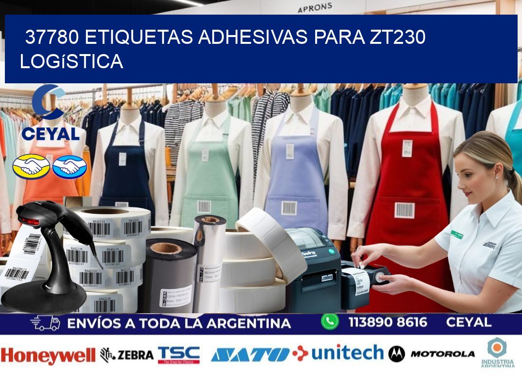37780 etiquetas adhesivas para zt230 logística