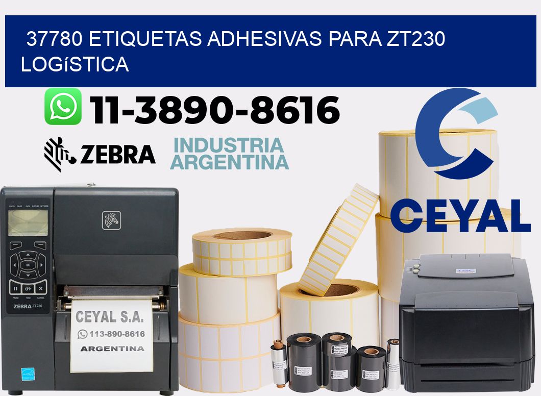 37780 etiquetas adhesivas para zt230 logística