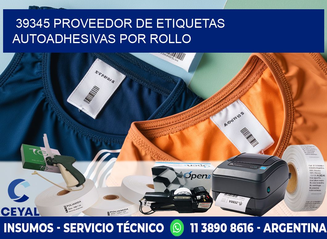 39345 proveedor de etiquetas  autoadhesivas por rollo