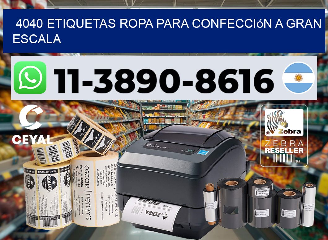 4040 Etiquetas ropa para confección a gran escala