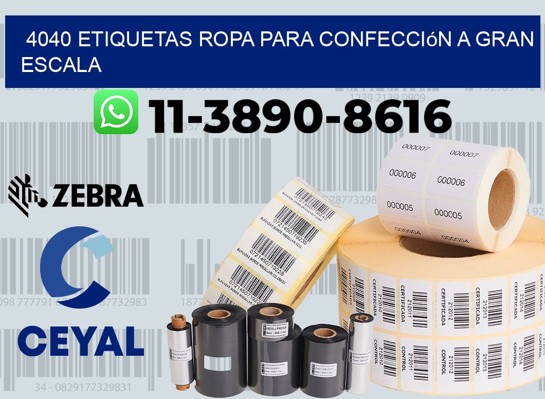4040 Etiquetas ropa para confección a gran escala