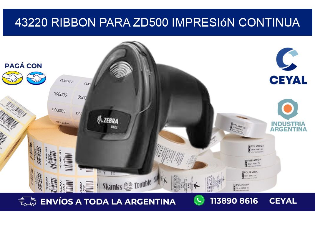 43220 ribbon para zd500 impresión continua