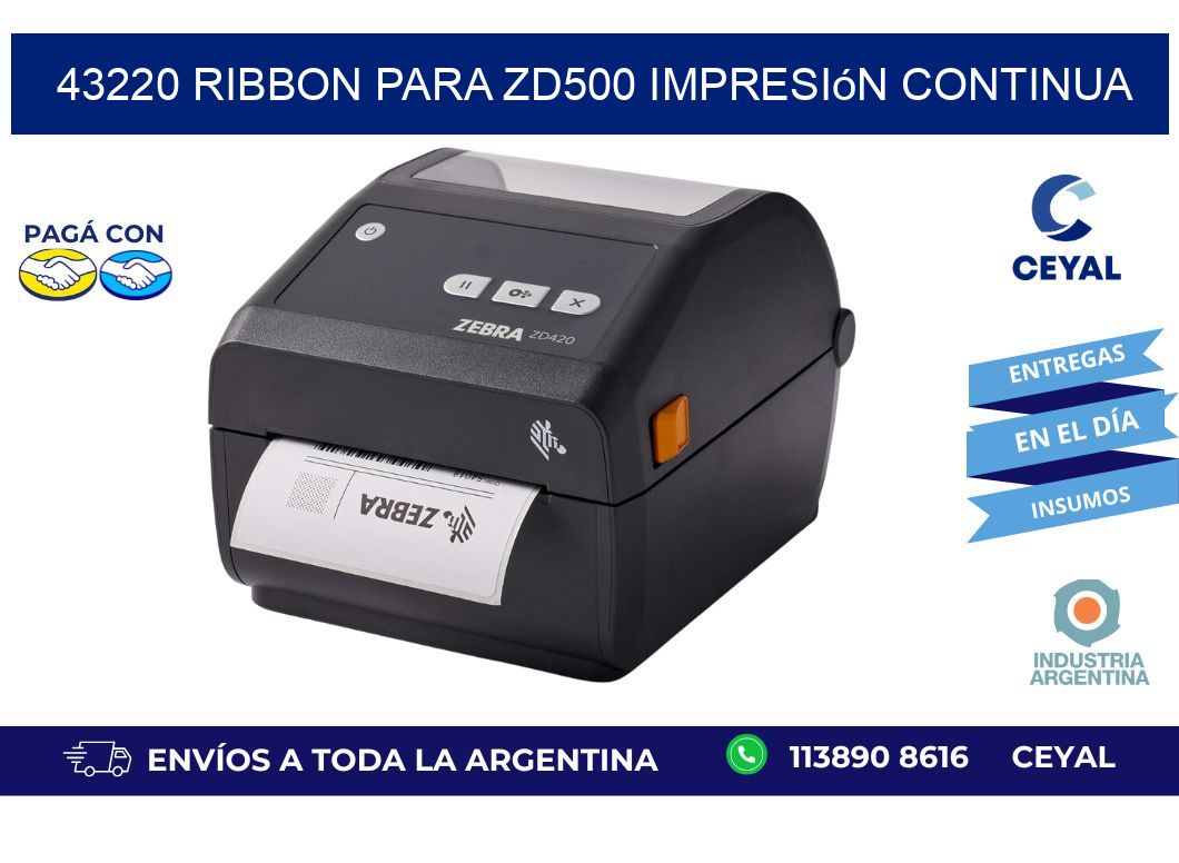 43220 ribbon para zd500 impresión continua