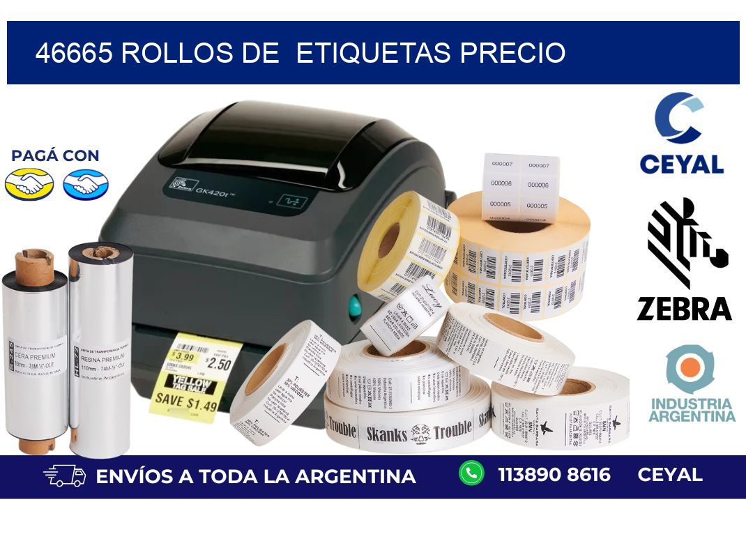 46665 rollos de etiquetas precio