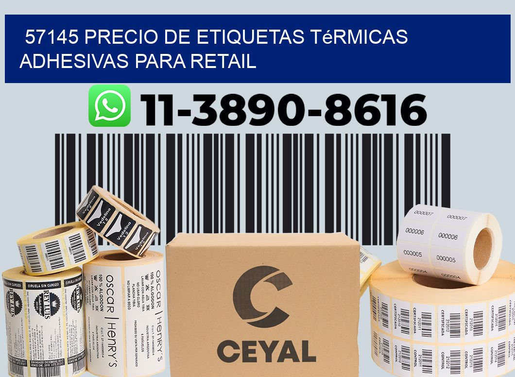 57145 precio de etiquetas térmicas adhesivas para retail