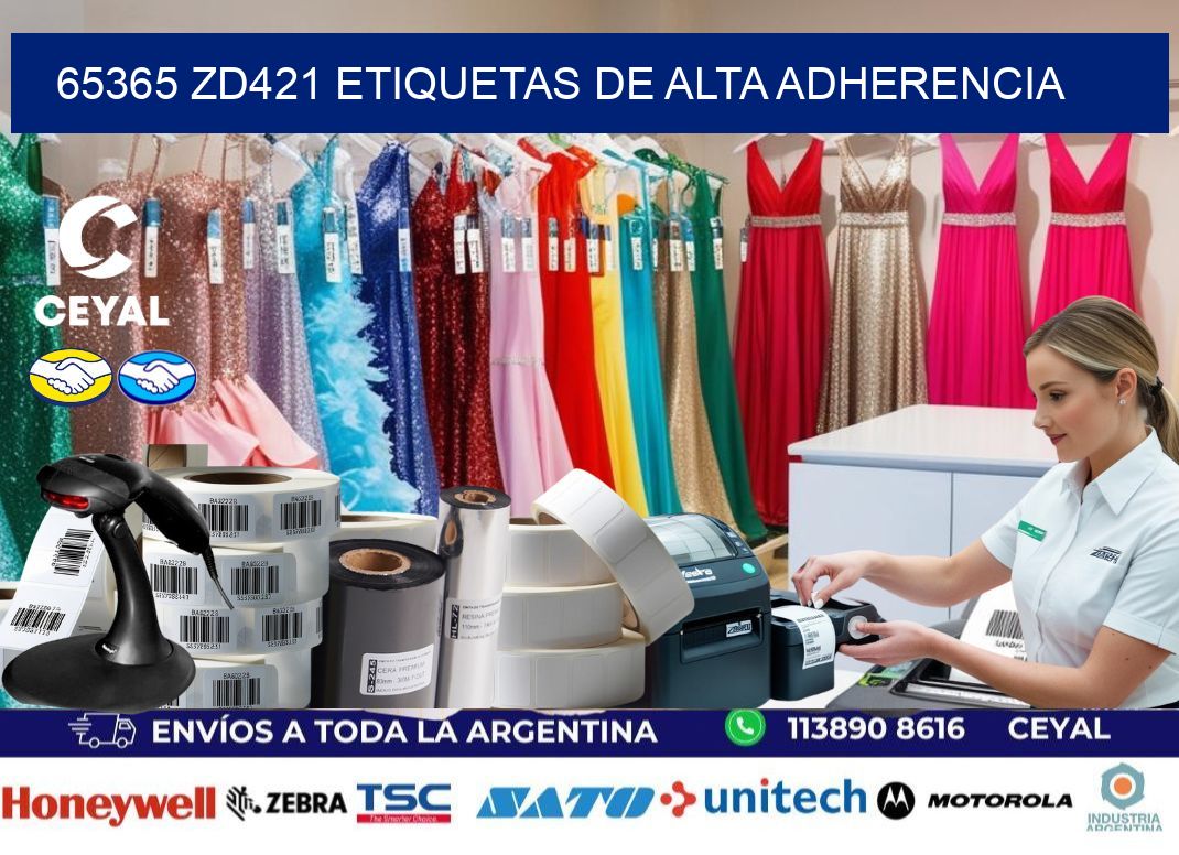 65365 zd421 etiquetas de alta adherencia