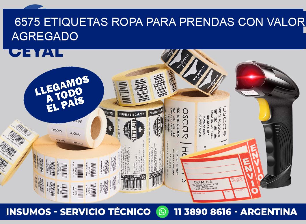 6575 Etiquetas ropa para prendas con valor agregado