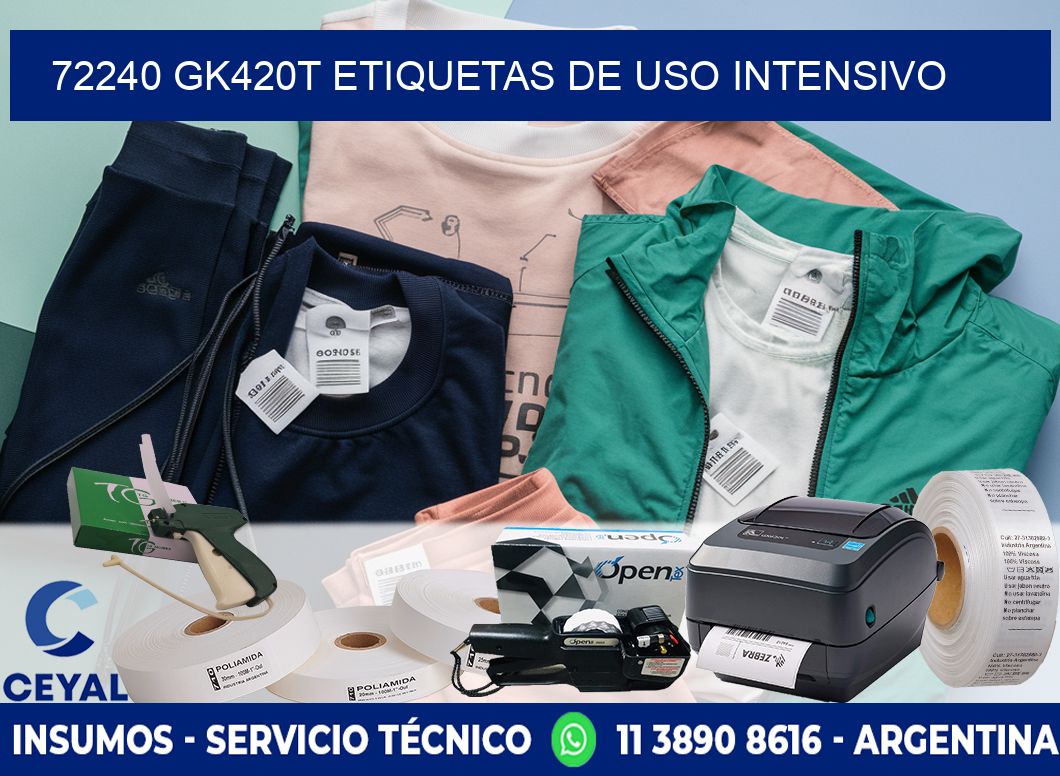 72240 gk420t etiquetas de uso intensivo