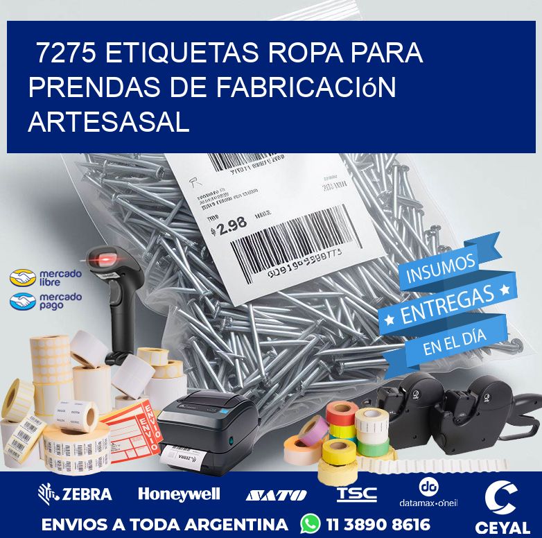 7275 Etiquetas ropa para prendas de fabricación artesasal
