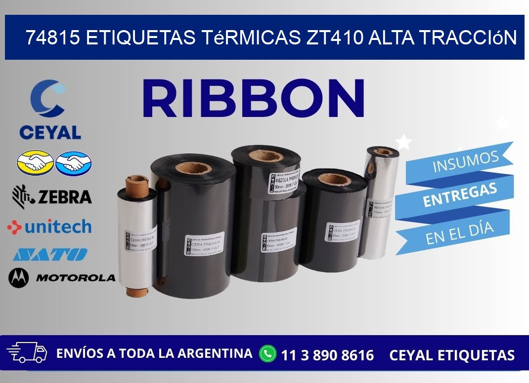 74815 etiquetas térmicas zt410 alta tracción
