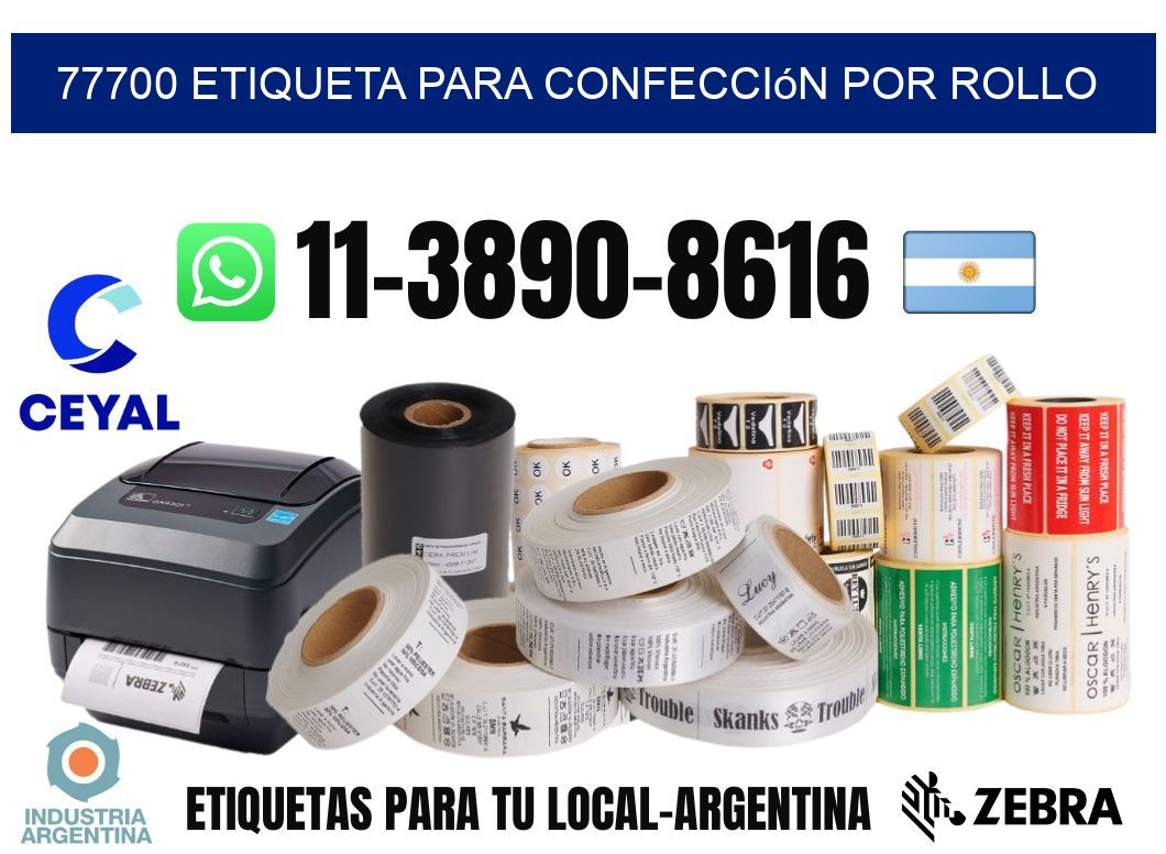 77700 etiqueta para confección por rollo