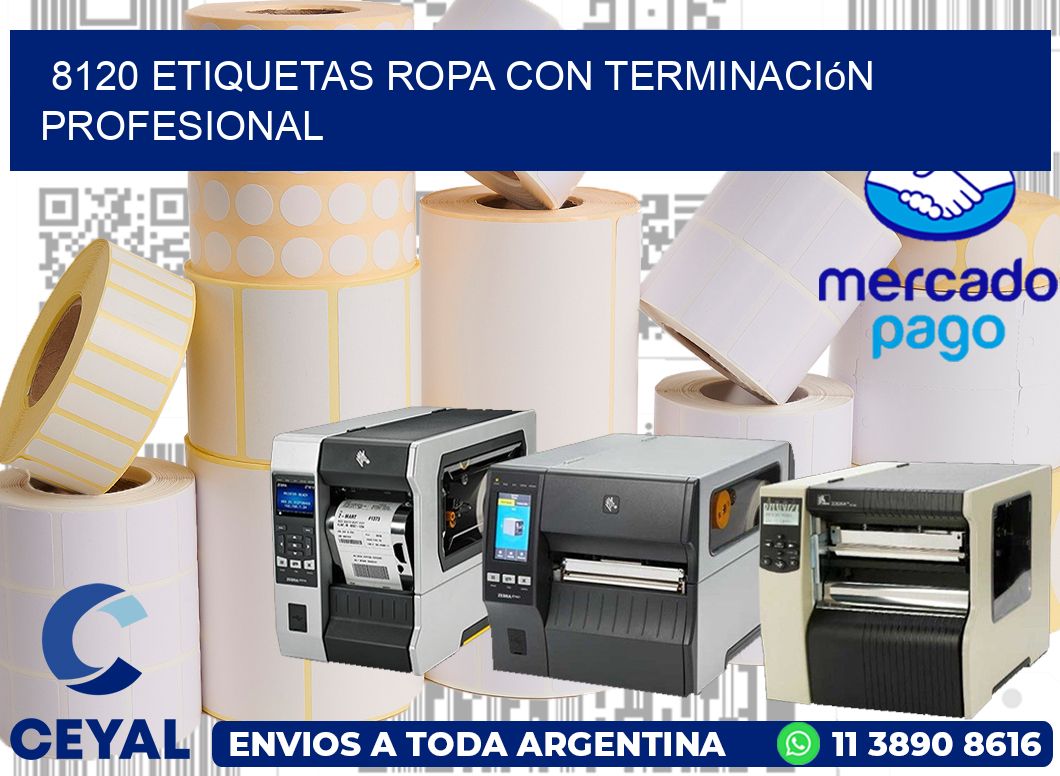 8120 Etiquetas ropa con terminación profesional