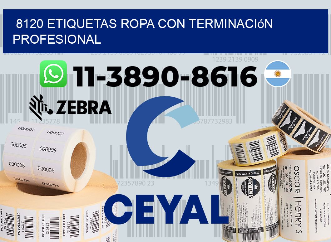 8120 Etiquetas ropa con terminación profesional
