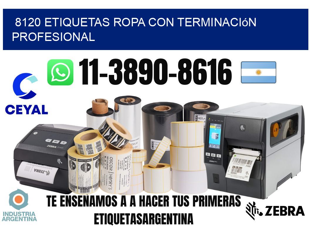 8120 Etiquetas ropa con terminación profesional