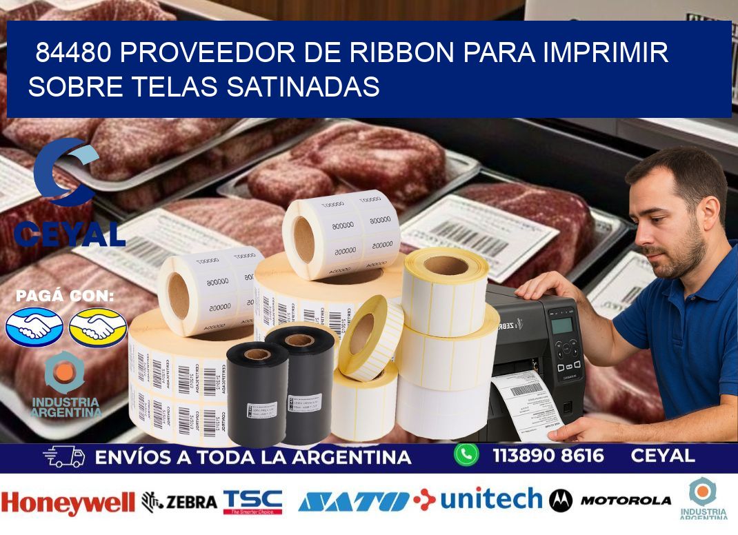 84480 proveedor de ribbon para imprimir sobre telas satinadas