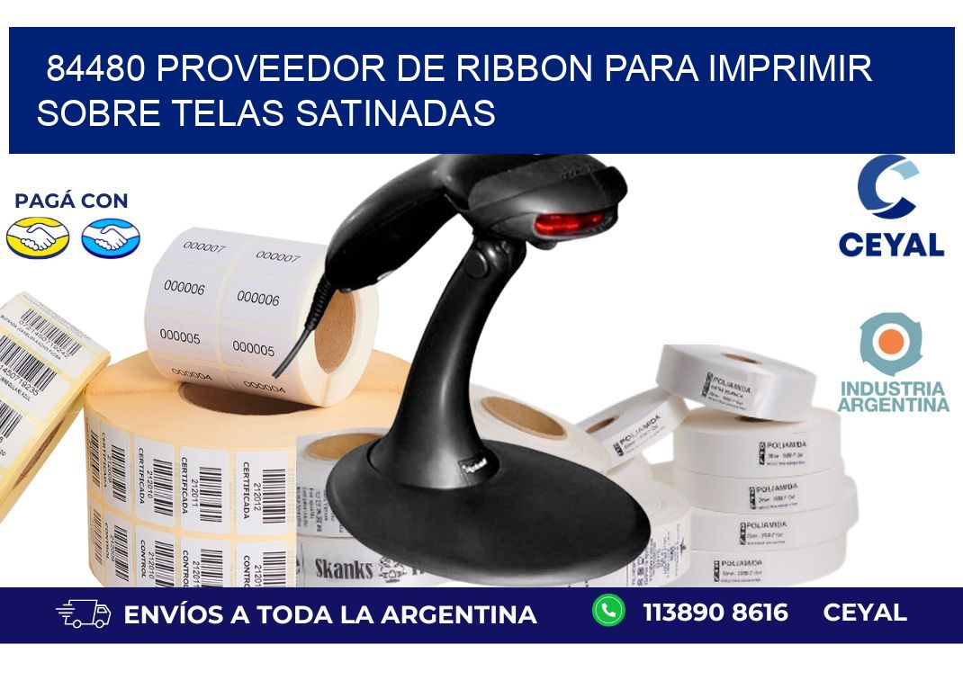 84480 proveedor de ribbon para imprimir sobre telas satinadas