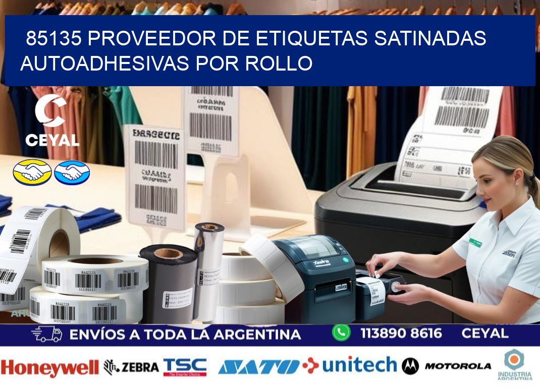 85135 proveedor de etiquetas satinadas autoadhesivas por rollo