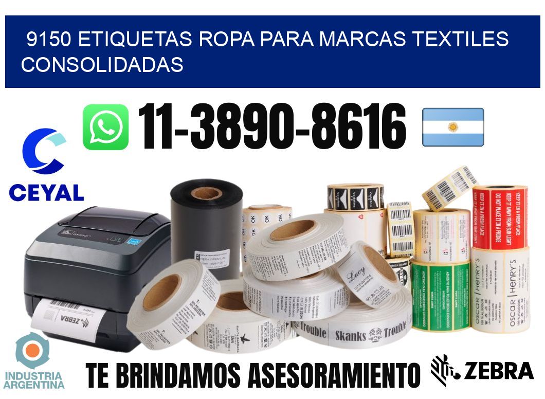 9150 Etiquetas ropa para marcas textiles consolidadas