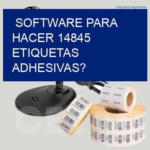 Software para hacer 14845 etiquetas adhesivas?