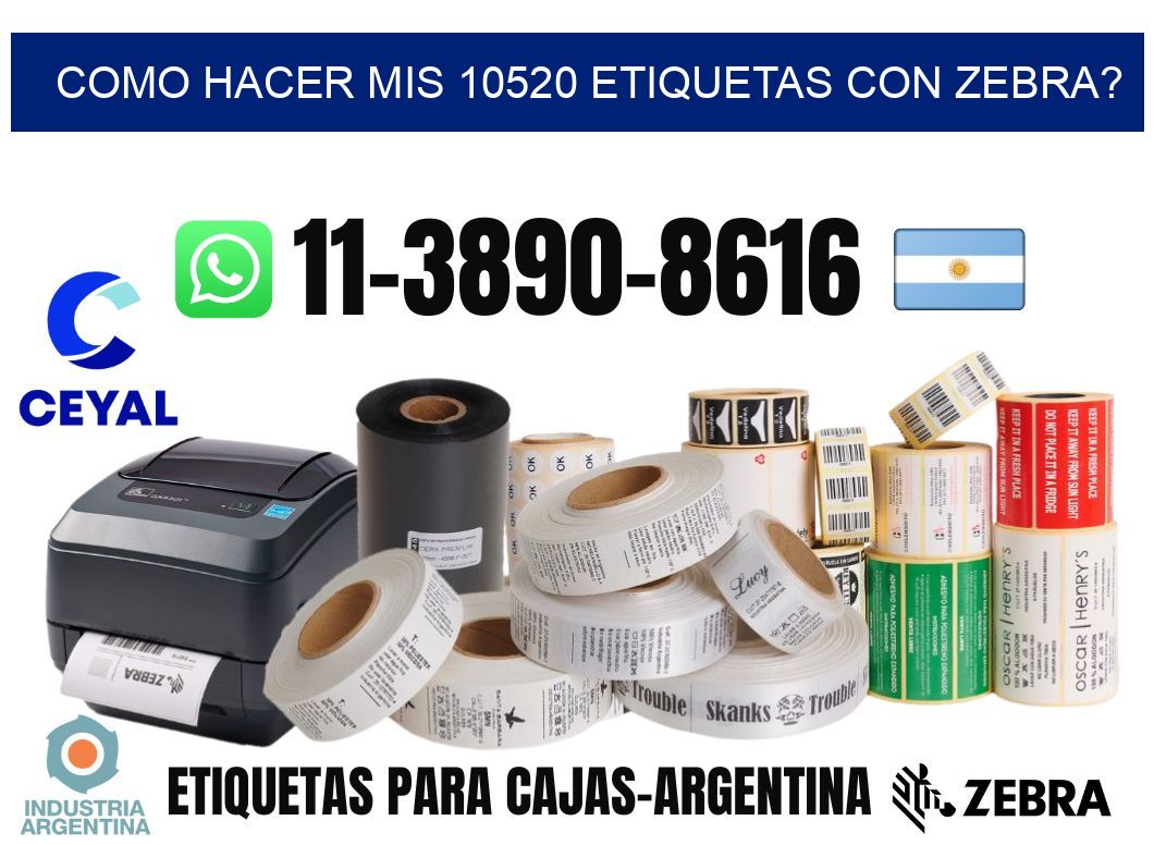 como hacer mis 10520 etiquetas con zebra?