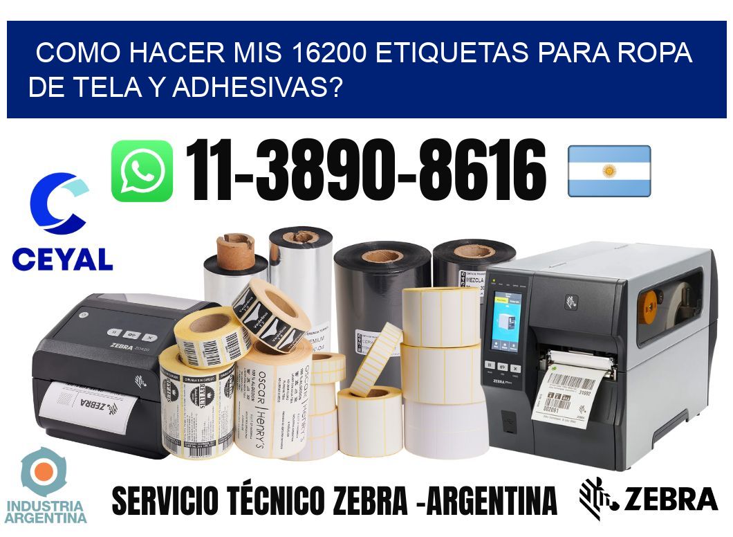como hacer mis 16200 etiquetas para ropa de tela y adhesivas?