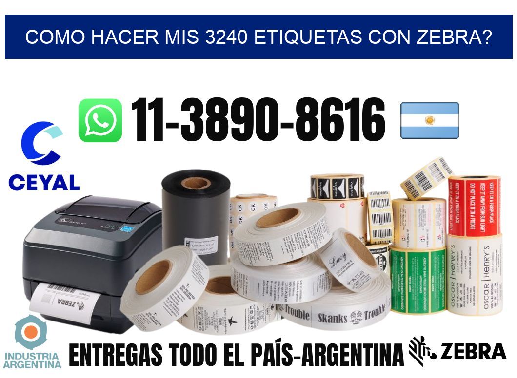 como hacer mis 3240 etiquetas con zebra?